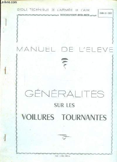 MANUEL DE L'ELEVE - GENERALITES SUR LES VOILURES TOURNANTES -