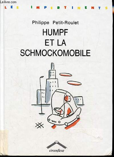 HUMPF ET LA SCHOMOCKOMOBILE