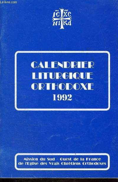 CALENDRIER LITURGIQUE ORTHODOXE - 1992 -