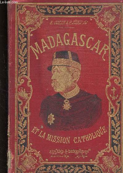 MADAGASCAR ET LA MISSION CATHOLIQUE