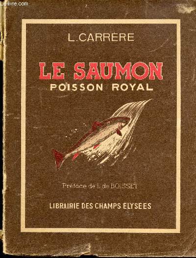 LE SAUMON - POISSON ROYAL