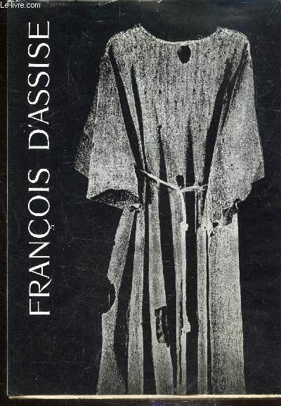 FRANCOIS D'ASSISE - SUR LES TRACES DU POVERELLO
