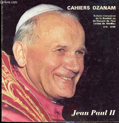CAHIERS OZANAM - N3/4 - 1978 - JEAN PAUL II
