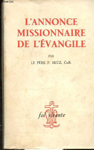 L'ANNONCE MISSIONNAIRE DE L'EVANGILE