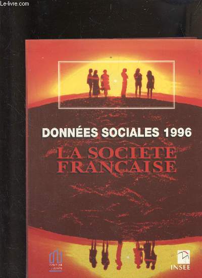 DONNEES SOCIALES 1996 - LA SOCIETE FRANCAISE.