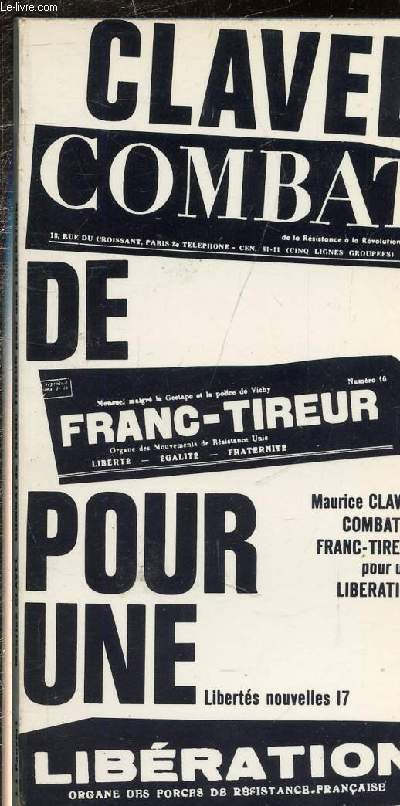 COMBAT DE FRANC-TIREUR POUR UNE LIBERATION