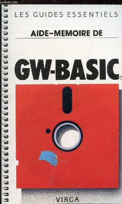 AIDE MEMOIRE DE GW-BASIC - COLLECTION MARABOUT SERVICE MS 850.