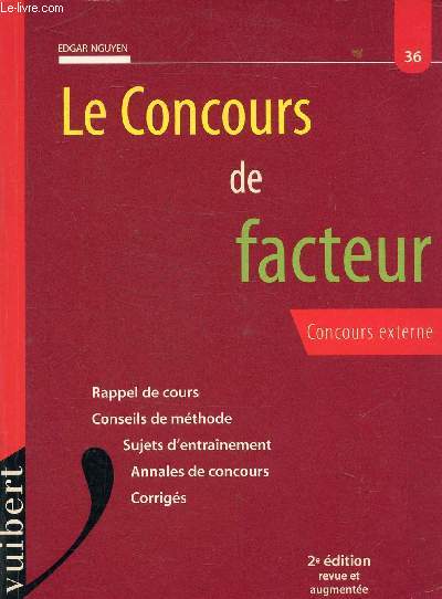LE CONCOURS DE FACTEUR / CONCOURS EXTERNE