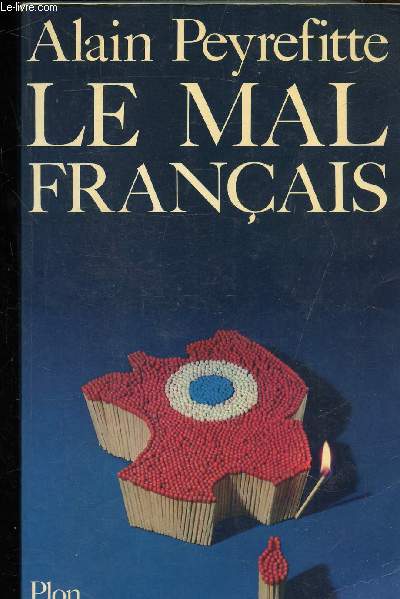 LE MAL FRANCAIS -