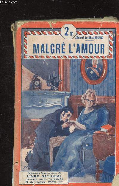 MALGRE L'AMOUR - COLLECTION LIVRE NATIONAL N64