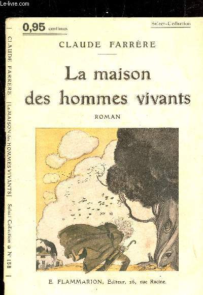 LA MAISON DES HOMMES VIVANTS - SELECT COLLECTION N158 -