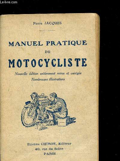MANUEL PRATIQUE DU MOTOCYCLISTE -