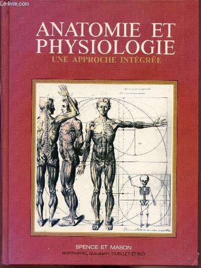Anatomie et physiologie - Une approche intgre