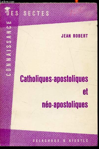 Catholiques-Apostoliques et no-apostoliques