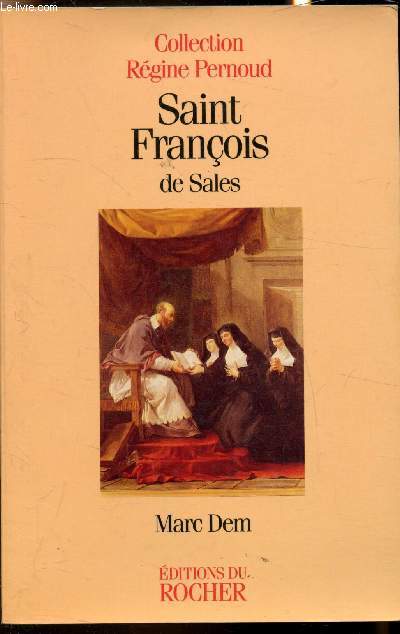 Saint-Franois de Sales - Le Saint gentilhomme