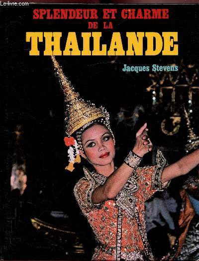 Splendeur et charme de la Thailande