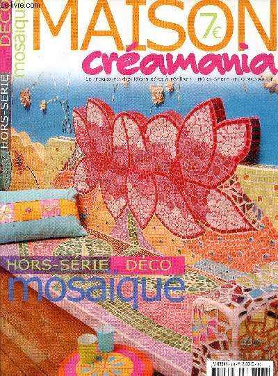 Maison Cramania - Le magazine ide dco  ralisr - Hors srie n 5 - Mosaque - Juillet 2006