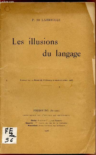 Les illusions du language - Extrait de la revue de Fribourg de Mars et Avril 1906