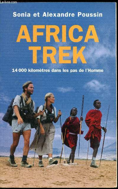 Africa Trek - 14 000 kilometres dans les pas de l'homme