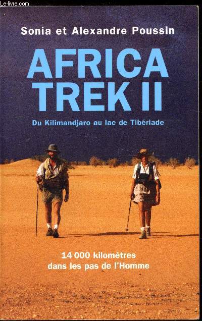Africa Trek II - DU kilimandjaro au Lac de Tibriade