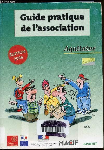 Guide pratique de l'association - Aquitaine - Edition 2006 -