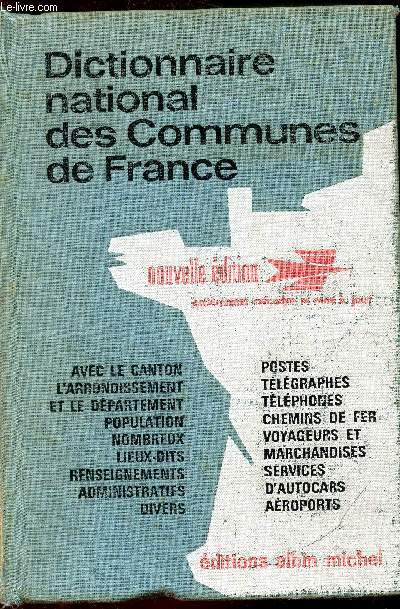 Dictionnaire Meyrat - Dictionnaire nationnale des communes de France - Structure administrative - Renseignements P.T.T. et S.N.C.F -