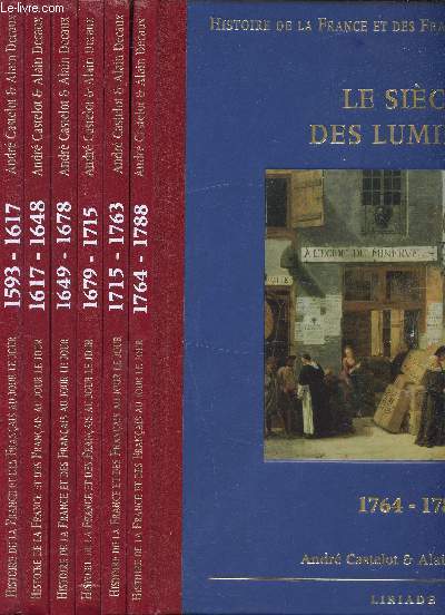 Histoire de la France et des Franais au jour le jour - - de 1593  1788