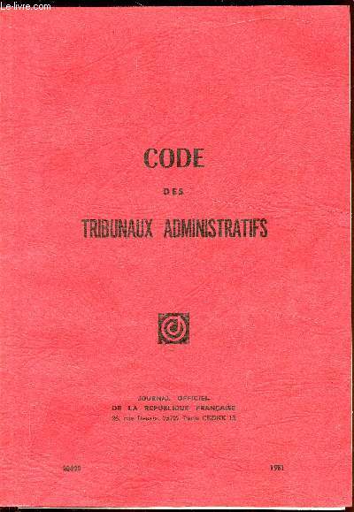 Code des travaux administratifs - n20020 - 1981 + 2 suplmments en feuillets perfors.