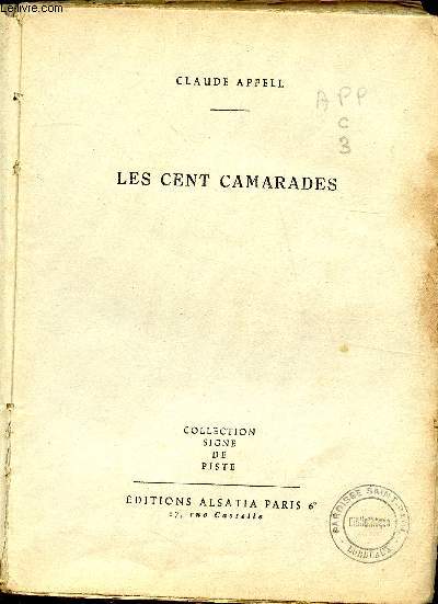 Les cent camarades