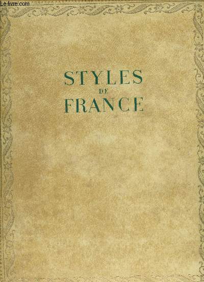 Plaisir de France - Styles de France Meubles et ensembles de 1610  1920