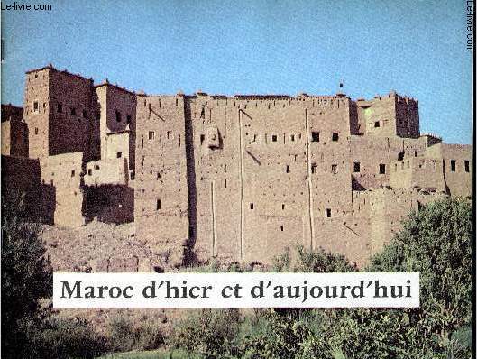 Maroc d'hier et d'aujourd'hui Plaquette souvenir - Une confrence et deux films de Jean Mazel