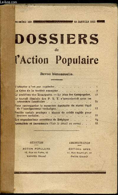 Les dossiers de l'action populaire - du 10 janvier 1933 au 25 mars 1933 - 6 numros du 289 au 295.