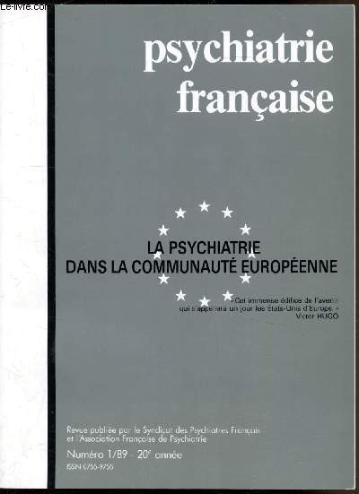 Psychiatrie franaise - La psychiatrie dans la communaute Europenne - N1/89 - 20e anne -