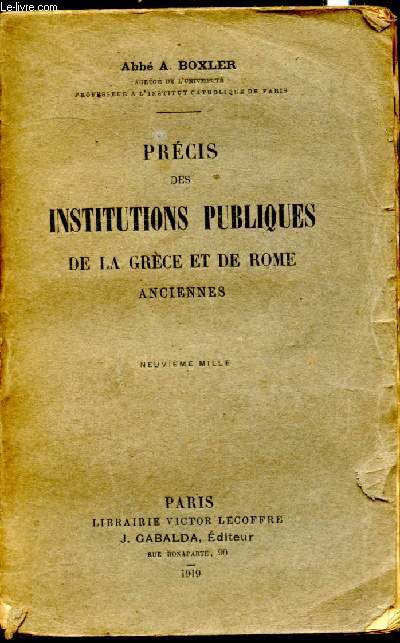 Prcis des institutions publiques de la Grce et de Rome Anciennes -