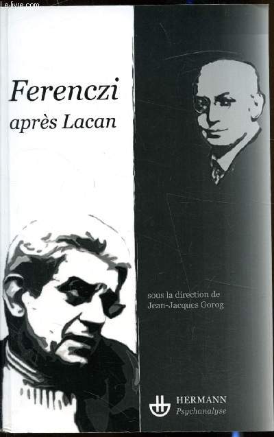 Ferenczi aprs Lacan