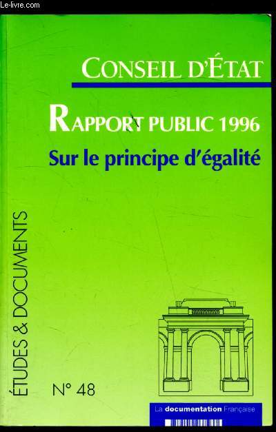 Rapport public 1996 - Sur le principe d'galit - Etudes et documents n48 -