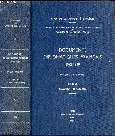 Documents diplomatiques franais 1932-1939 - 1re srie (1932-1935) Tome IX (16 janvier-23 mras 1935)