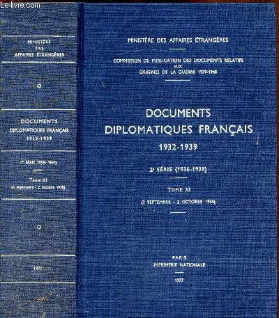 Documents diplomatiques 1932-1939 - 2e srie - (1936-1939) - Tome XI - (3 septembre - 2 octobre 1938) -