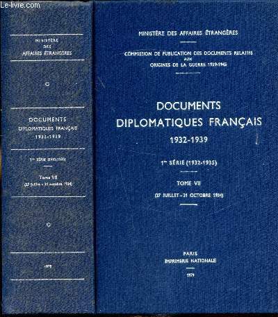 Documents diplomatiques franais 1932-1939 / 1re srie (1932-1935) / Tome VII (27 juillet -31 octobre 1934)