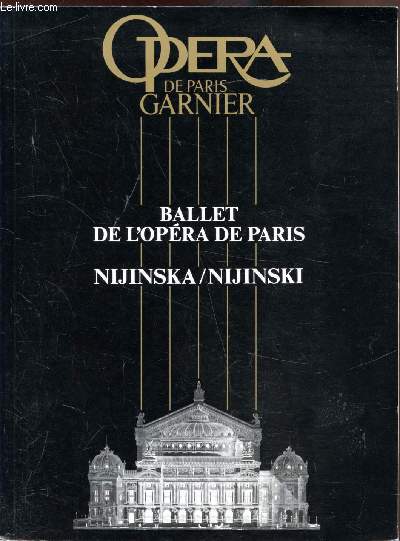 Ballet de l'Opera de Paris - Nijinska/Nijinski