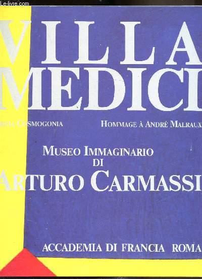 - Prima Cosmogonia - Hommage  Andr Malraux -Muse imaginaire de Arturo Carmassi