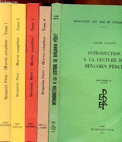 Oeuvres compltes - Introduction  la lectue de Benjamin Pret - 5 Volumes