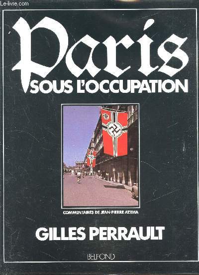 Paris sous l'occupation -