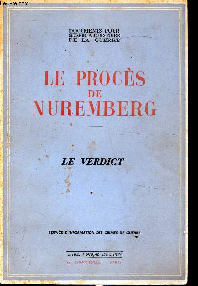 Le Procs de Nuremberg - Le Verdict -