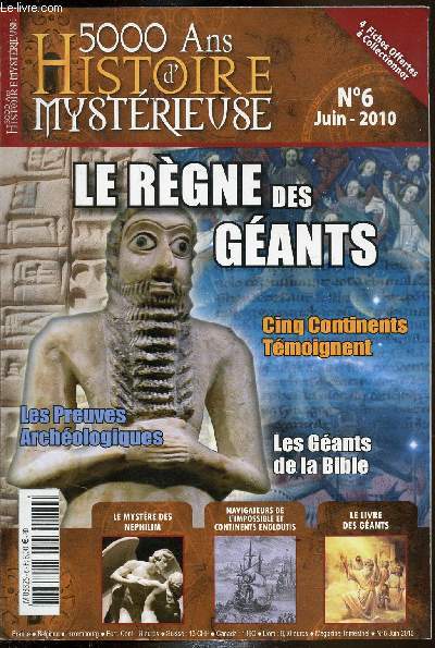 5000 ans histoire mystrieuse - n6 - Juin 2010 - Le rgne des gants -