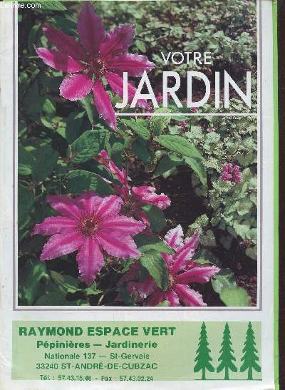 Votre Jardin - Raymond Espace Vert - Ppinires - Jardinerie