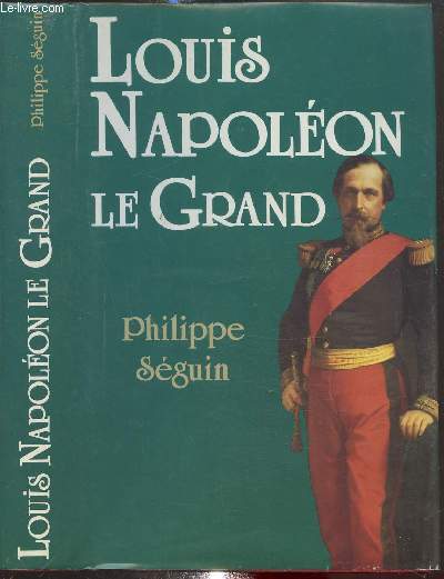 Louis Napolon Le Grand