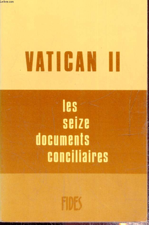 Vatican II ,les seize documents conciliaires ,collection 