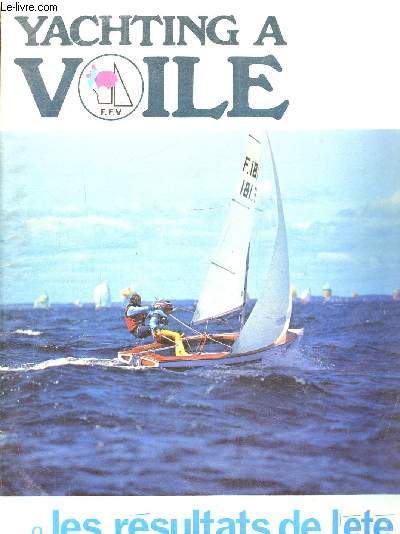Yachting  voile - N57 - Septembre 1979 : les rsultats de l't La course au large est-elle condamne? -Christophe Colomb - navigation et cartographie