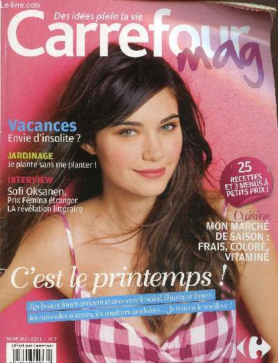 Carrefour mag N7 Mars-mai 2011-C'est le printemps